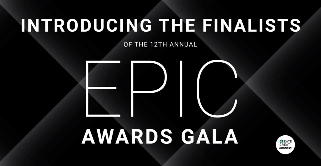 Announcing the Finalists of the 12th Annual EPIC Awards Gala