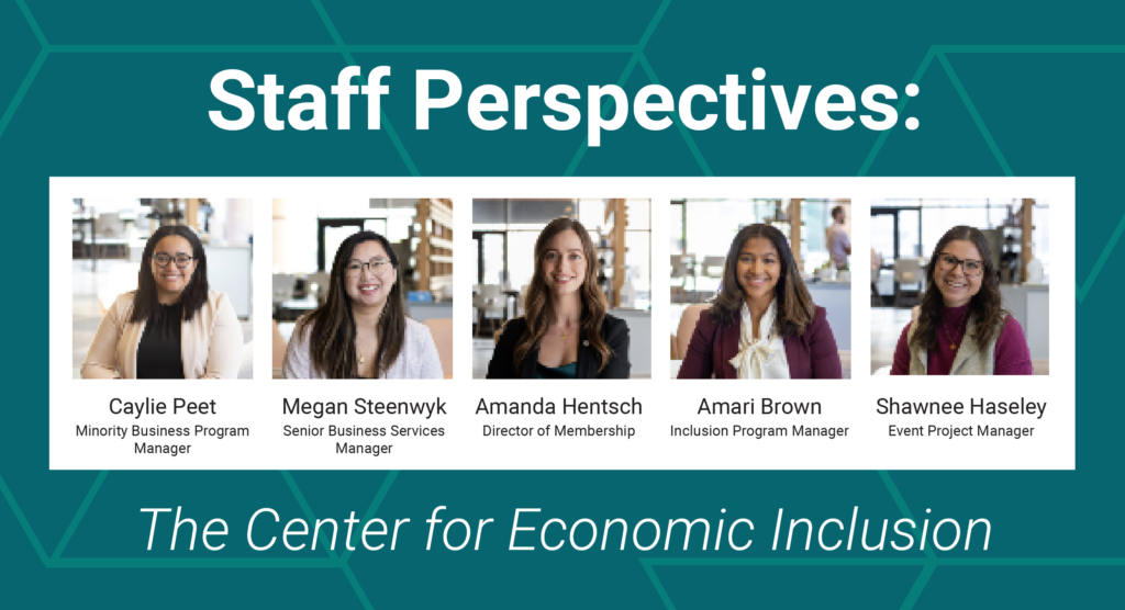 Staff Perspectives: The Center for Economic Inclusion 11