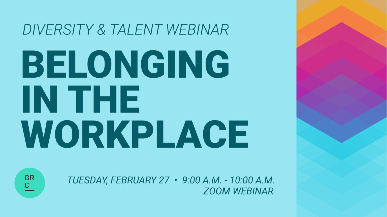 Diversity & Talent Webinar: Belonging in the Workplace - Grand Rapids ...