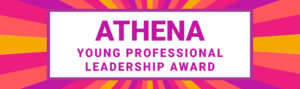 ATHENA Young Professional Leadership Award