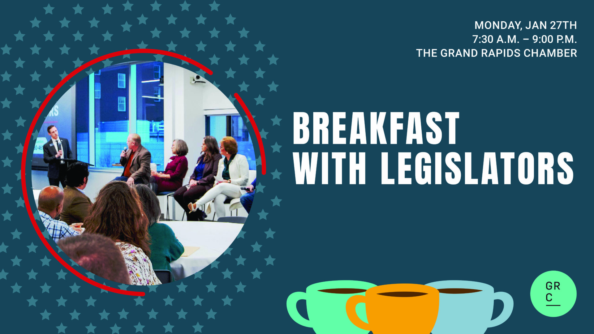 The Grand Rapids Chambers event Breakfast with Legislators Jan 27th