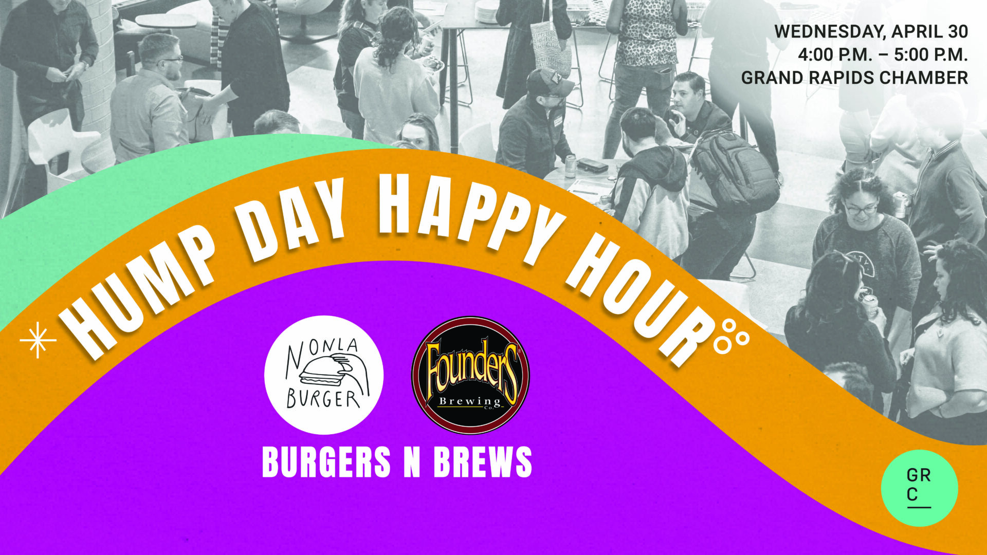 Hump Day Happy Hour at the Grand Rapids Chamber in April with Nonla Burger