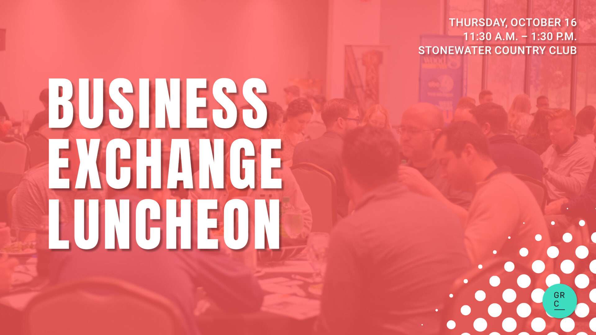 Grand Rapids Chamber Business Exchange Luncheon