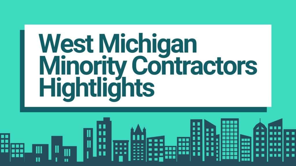 Header for West Michigan Minority Contractors highlight blog