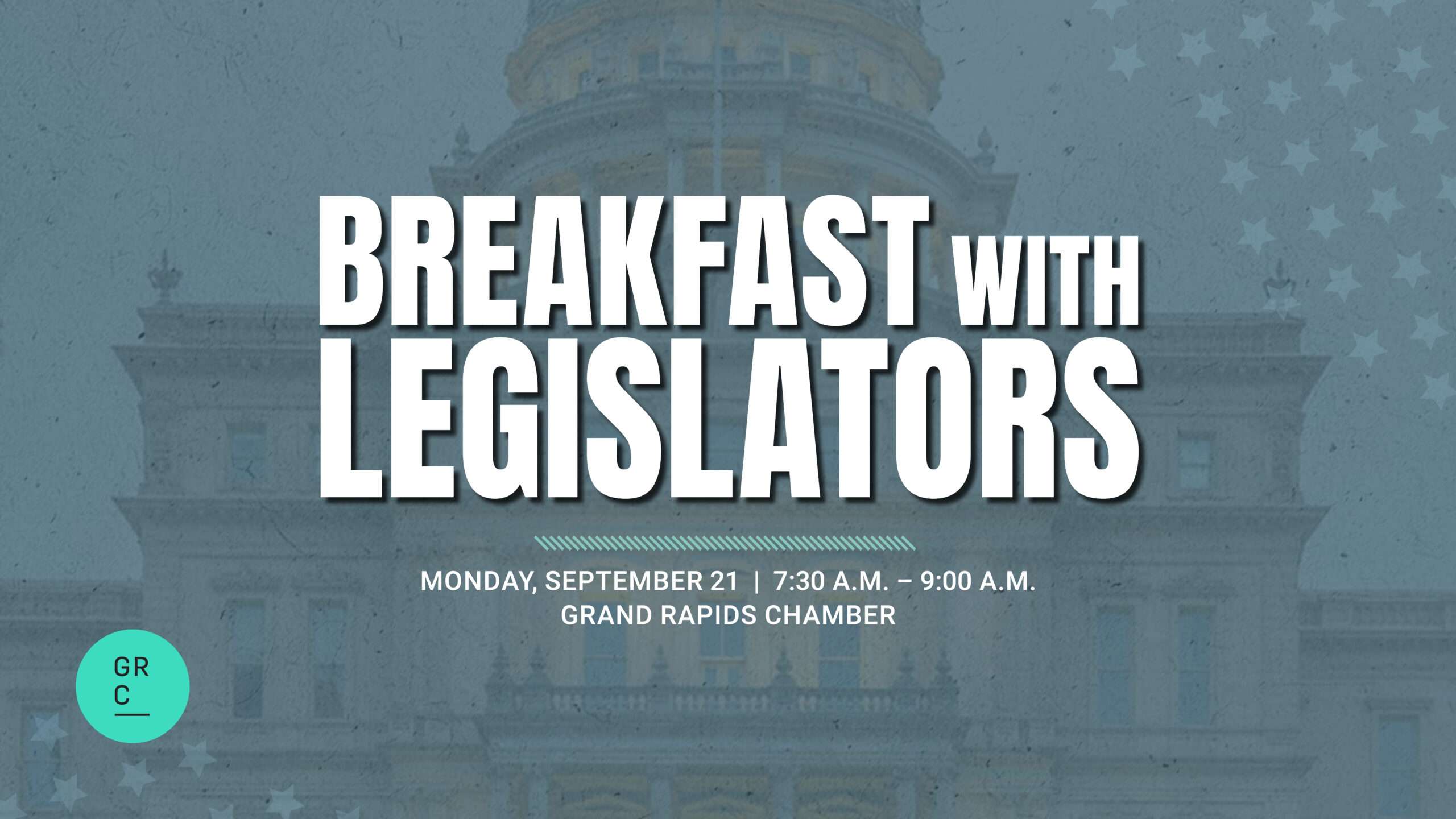 Grand Rapids Chamber Government Affairs team event Breakfast with Legislators