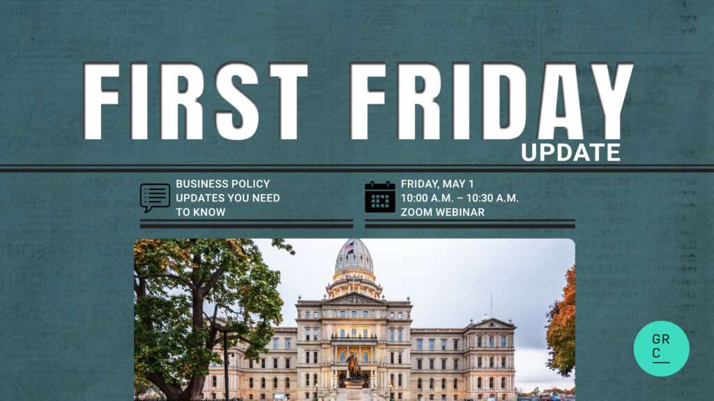 Grand Rapids Chamber event First Friday Update