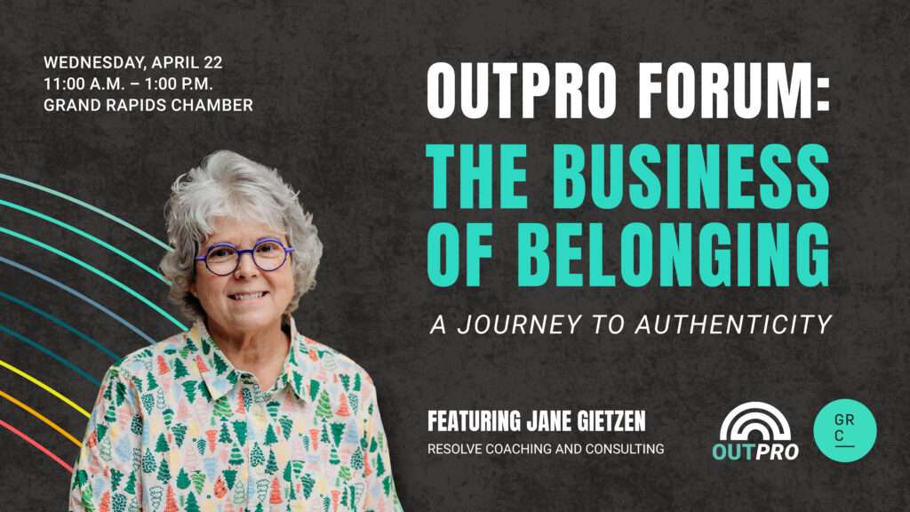 Grand Rapids Chamber's event OutPro Forum