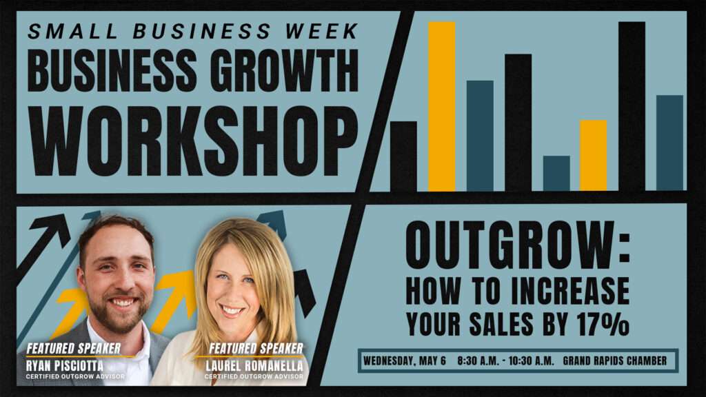 Grand Rapids Chamber's event Business Growth Workshop