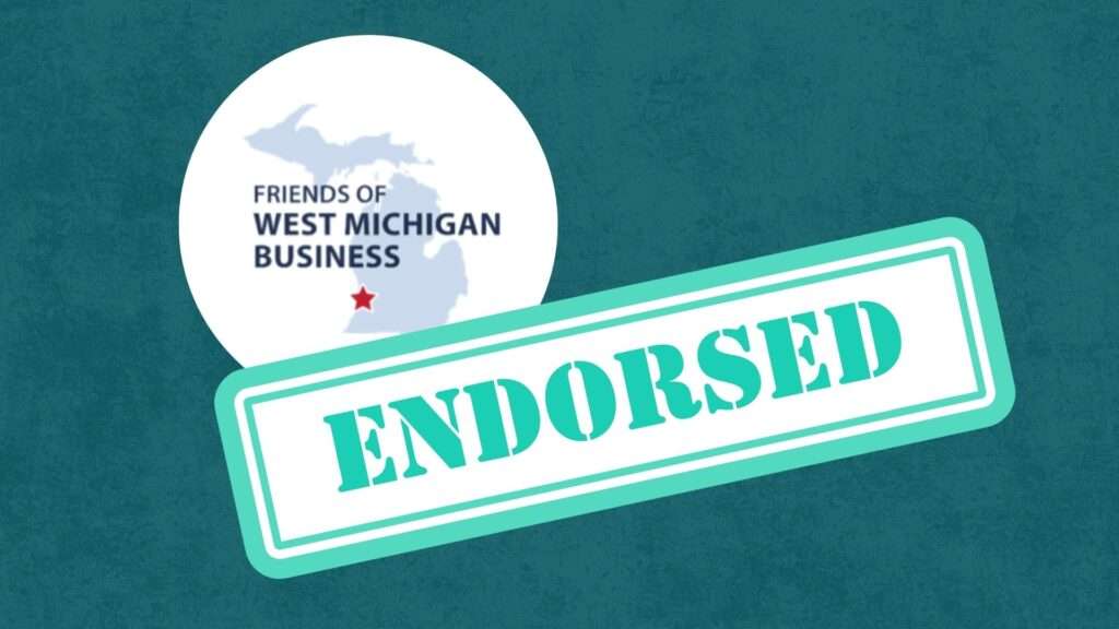 Friends of West Michigan Business Endorsed